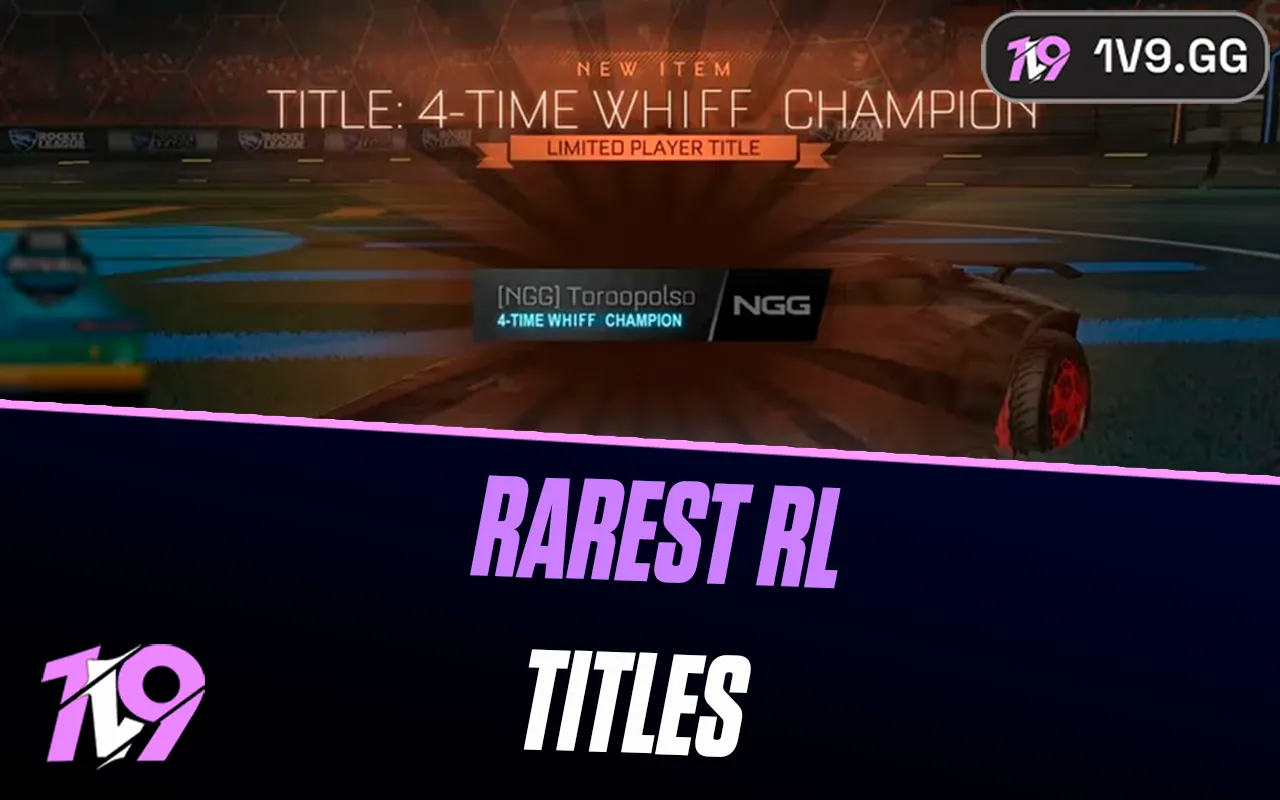 The 10 Rarest Rocket League Titles